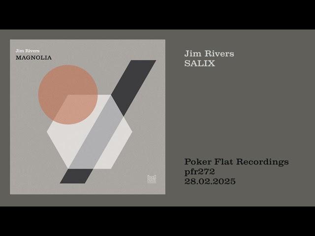 Jim Rivers: Salix