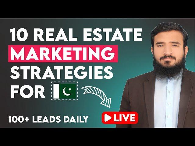 10 Real Estate Marketing Strategies For Pakistan 2023 By Husnain Qureshi