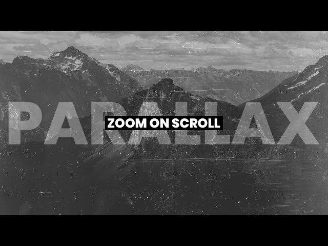 Parallax Effect | Zoom On Scroll JQuery | HTML, CSS & JAVASCRIPT