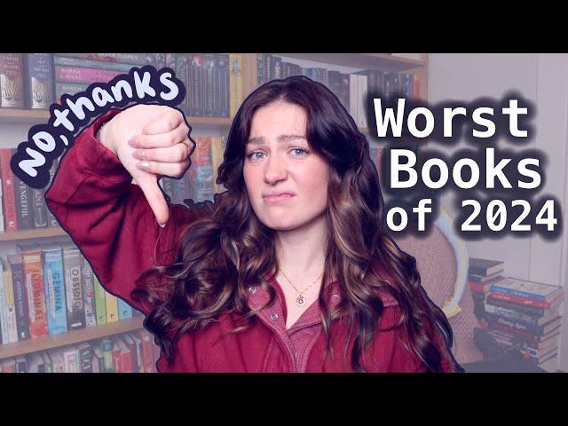 The Worst Books of 2024🫢