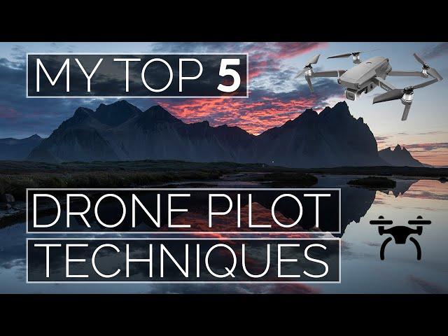 Top 5 DRONE Pilot PRO Tips