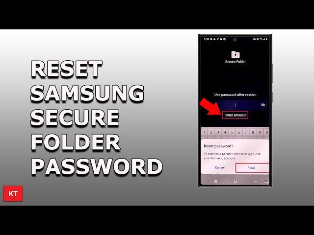 How to reset Samsung secure folder password if you forgot it