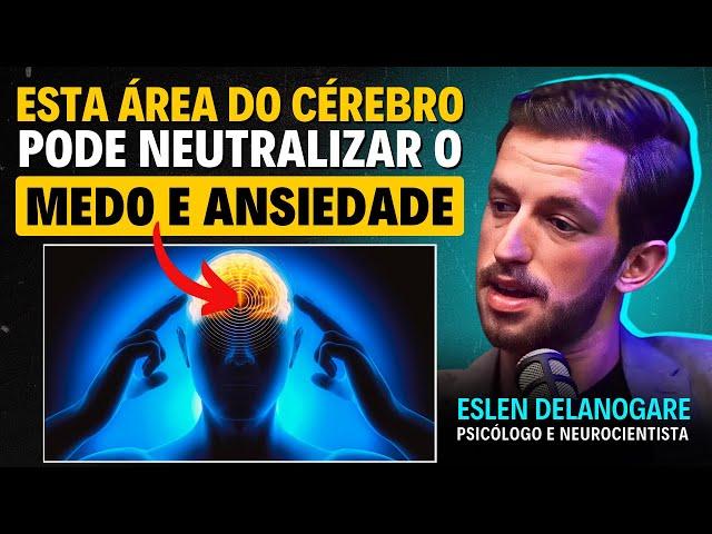 Como CONTROLAR a ANSIEDADE e PENSAMENTOS NEGATIVOS | Eslen Delanogare