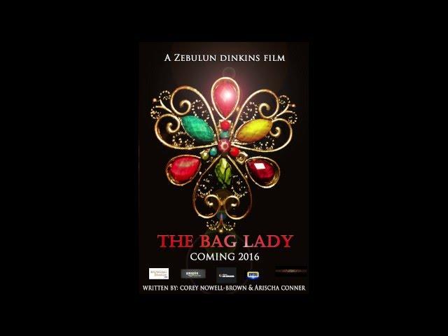 THE BAG LADY Final Trailer
