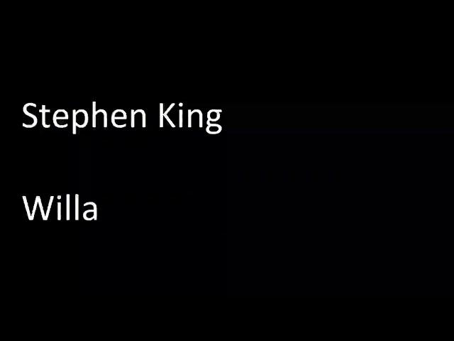 Stephen King - Willa