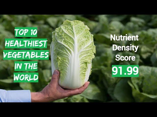 Top 10 Healthiest Vegetables In The World