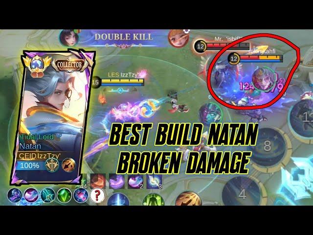 BEST BUILD NATAN BROKEN DAMAGE 2024 - NATAN TIDAL LORD GAMEPLAY - MOBILE LEGEND