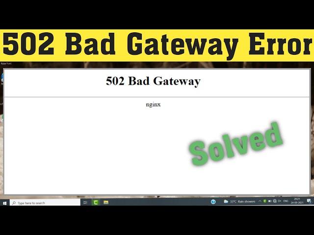 How To Fix 502 Bad Gateway Error  Google Chrome In Windows