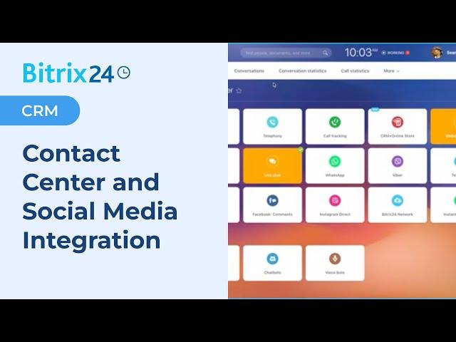 Contact Center and Social Media Integration | Bitrix24 CRM