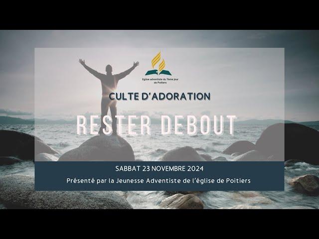 EDS & Culte de l'Eglise Adventiste de Poitiers : Sabbat 23 novembre 2024