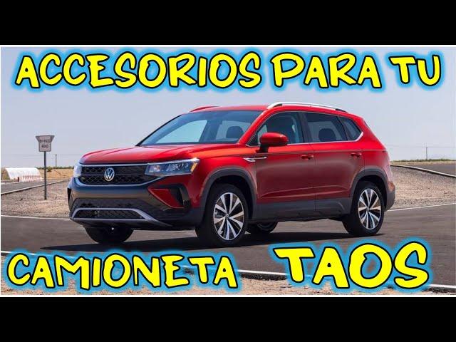 ACCESORIOS QUE LE HE INSTALADO A LA TAOS DE VOLKSWAGEN || ¿CUAL DE ELLOS TE LATIO? PARTE 1