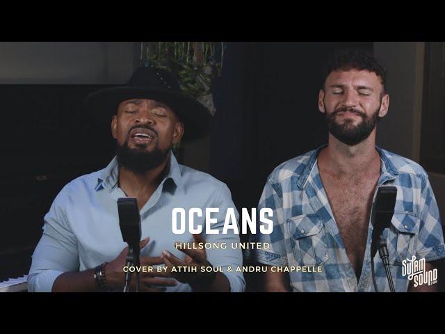 Attih Soul & Andru Chappelle - Oceans (Live Acoustic Cover at SulamSound Studio)