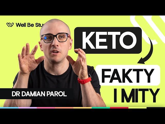 Dr Damian Parol - Dieta Keto - Obalamy mity dietetyczne