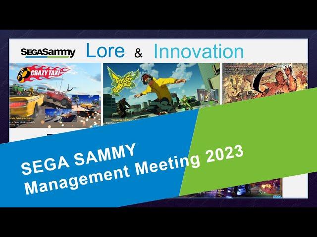 SEGA Management Slide Deck - Information on Legacy IP Returning