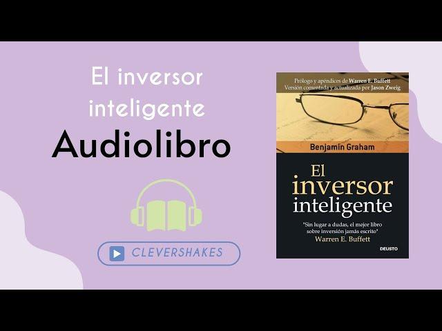 El inversor inteligente - Benjamin Graham Audio libro GRATIS