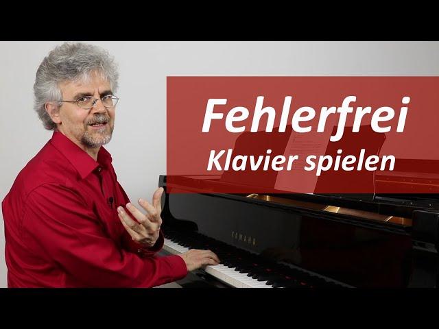 Endlich fehlerfrei Klavier spielen – 6 wertvolle Tipps