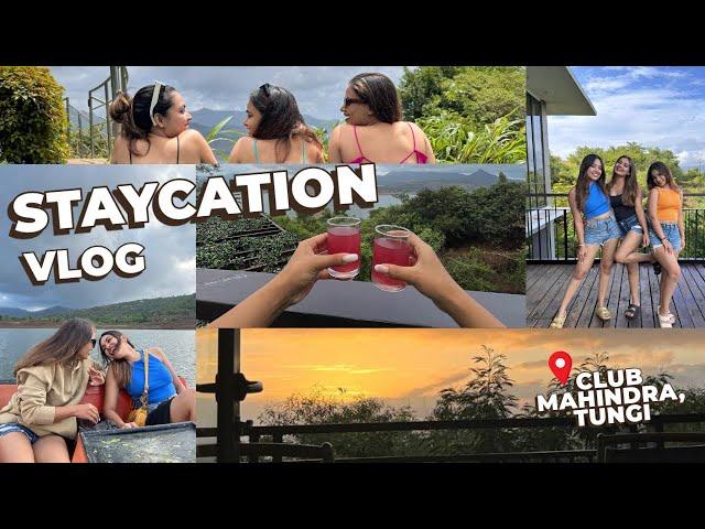 Lonavala Monsoon Staycation ️️| Club Mahindra | Part 1 | The Shukla Sisters