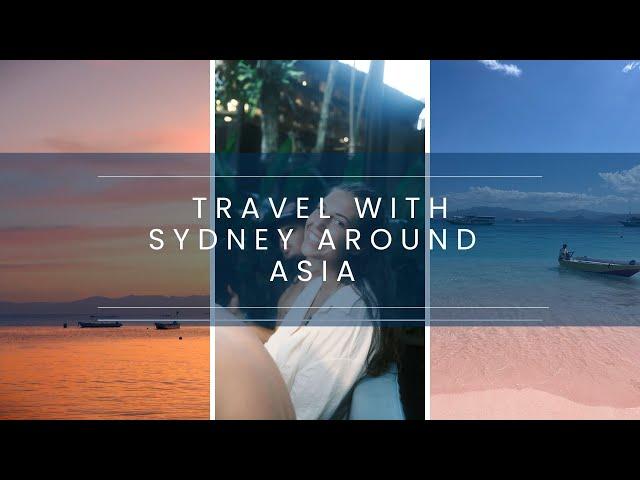 Travel with Sydney around Asia