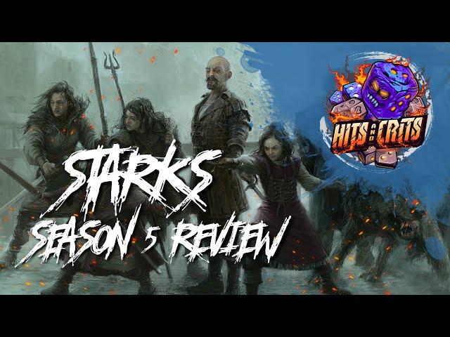 STARKS // SEASON 5 REVIEW with LArks - A Song of Ice and Fire:Tabletop Miniatures Game