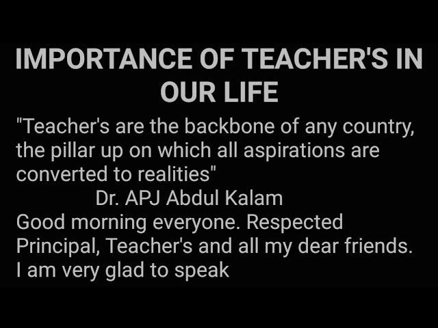 Speech on Importance of Teacher's in our life | Speech in English | Importance of Teacher's