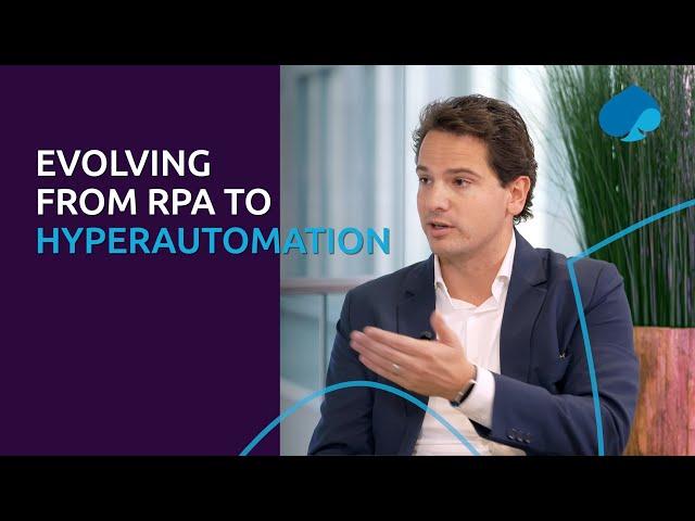 Capgemini Invent Talks: Evolving from RPA to Hyperautomation