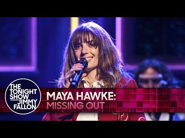 Maya Hawke: Missing Out | The Tonight Show Starring Jimmy Fallon