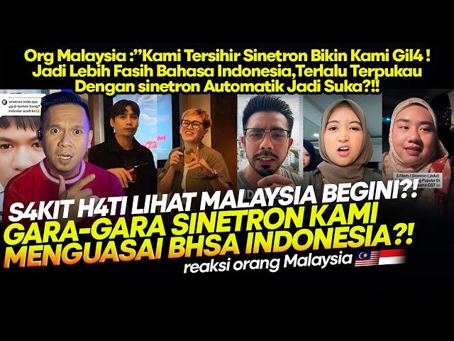 Malaysia:"Sakitnya Lihat Malaysia Terpengaruh Sinetron?! Bahasa Indonesia Menguasai Kami?!!"