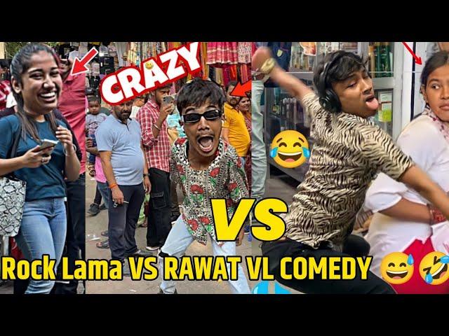 Rock Lama VS Rawat VL COMEDY  | Two Legends in one frame 