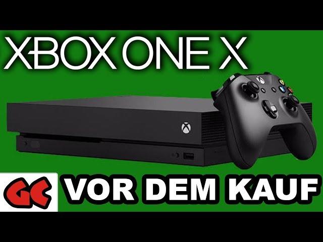 XBOX ONE X & was ihr VOR DEM KAUF wissen solltet...!