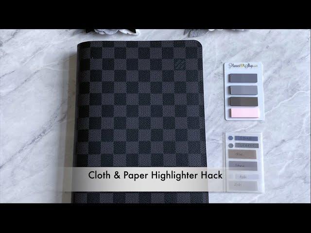 Cloth & Paper Highlighter Hack