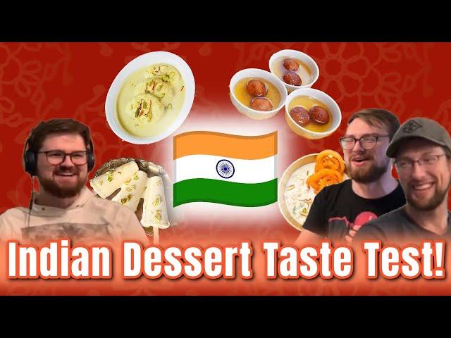 Indian Dessert TASTE TEST! | First Time Trying! | The Slice of Life Podcast