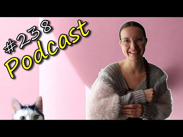 #238 Podcast  - Ein paar Infos & meine Urlaubs-Projekte  - #häkeln #Podcast #stricken