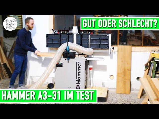 Wirklich so geil? Hammer A3-31 Abricht-Dickenhobel im Test | Jonas Winkler