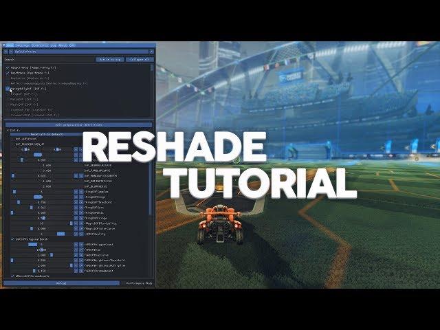 Rocket League Reshade Tutorial (Fog + DOF)