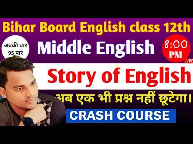 12th. English crash course , Story of English ( Middle English  )