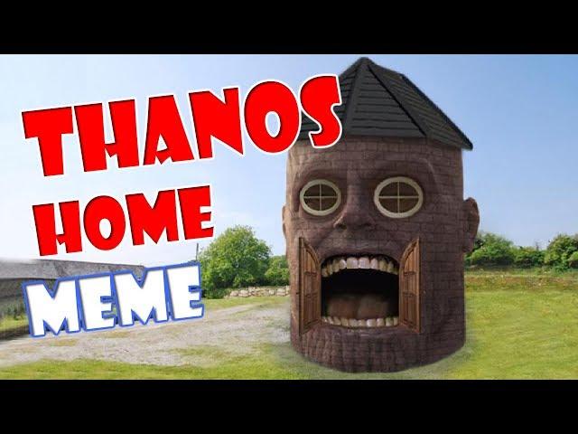 Home of the memes | Thanos Returns Home meme