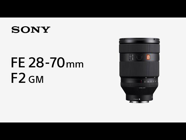 Introducing FE 28-70mm F2 GM | Sony | α Lens