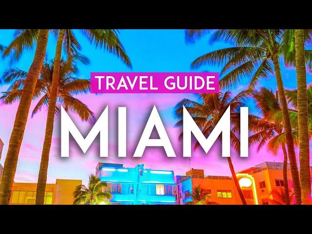 MIAMI travel guide | Experience Miami