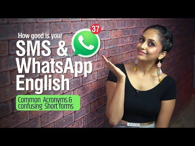 SMS & WHATSAPP English | Popular Internet Slang Words,  Acronyms & Abbreviations in daily Texting