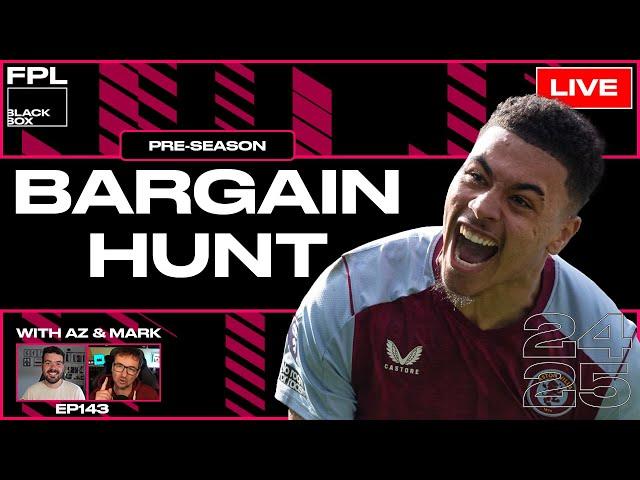 FPL BlackBox | Bargain Hunt | Fantasy Premier League Tips 2024/25 | Pre Season