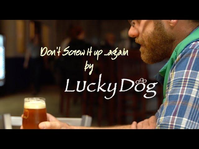 Don't Screw it Up, Again (official music video)