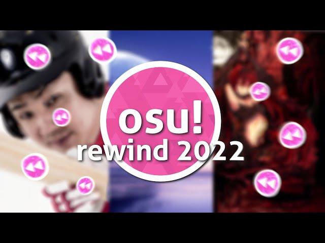 osu!rewind 2022 - Exited The Earth's Atmosphere and Ascended to Heaven