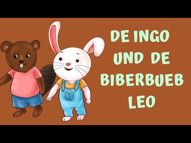 De Ingo und de Biberbueb Leo | Häsli Ingo Trickfilm