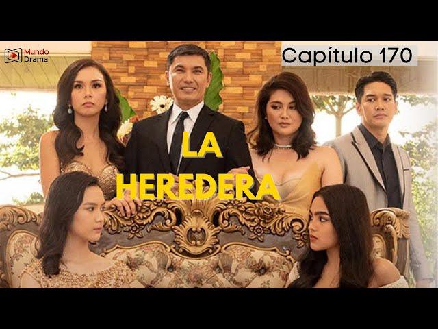 Todo es PARTE del PLAN | La Heredera - Capítulo 170