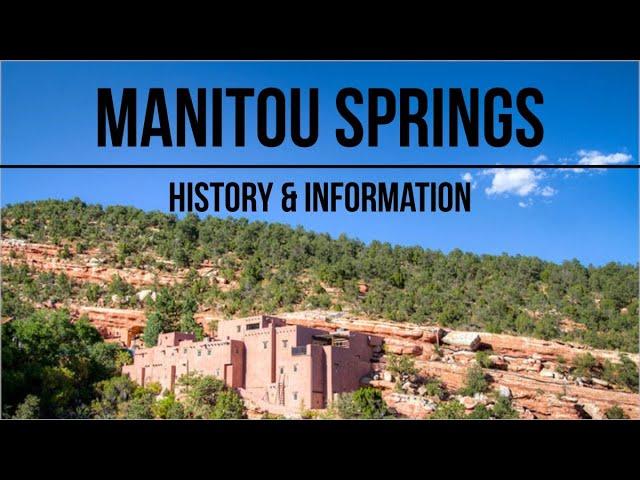 Manitou Springs, Colorado - History & Information - #27/100