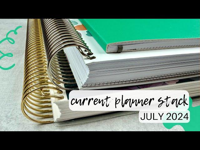 PLANNER STACK update | july 2024 | all the planners i'll use for the rest of the year!