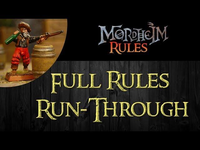 Mordheim Rules: Full Rules Run-Through