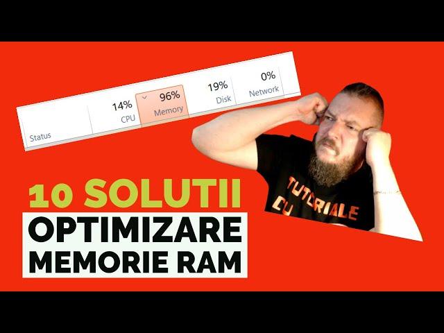 10 SOLUTII Optimizare RAM WINDOWS 10