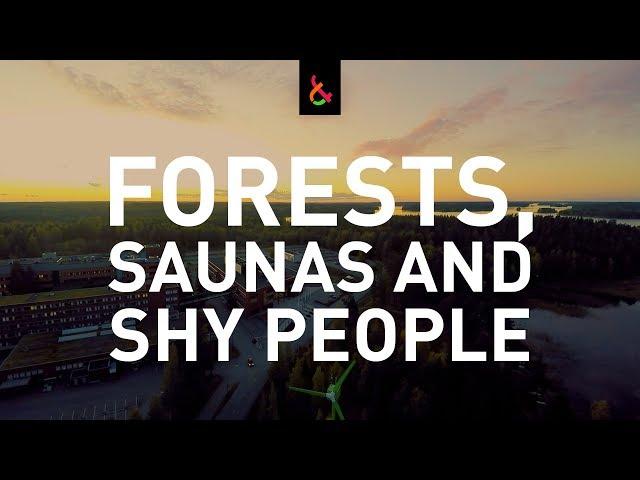   Forests, Saunas and Shy People - LUT