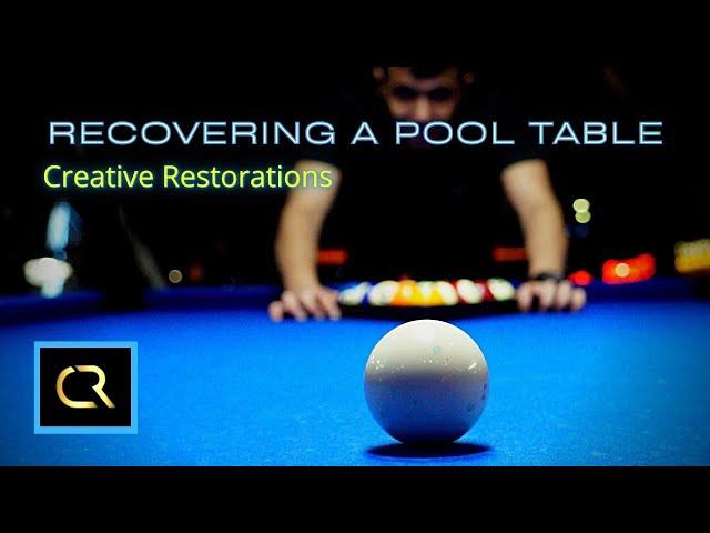 How to Recover a Pool Table (START TO FINISH!)